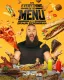 Everything On The Menu with Braun Strowman