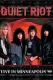 Quiet Riot Live in Minneapolis '99