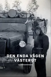 Den enda vägen västerut