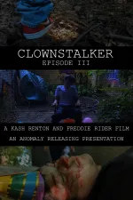 Clownstalker: Episode III