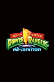 Mighty Morphin' Power Rangers Re-Ignition