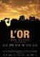 L'or des autres
