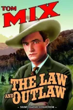 Law and the Outlaw, The
