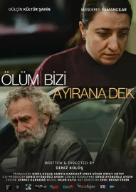 Ölüm Bizi Ayırana Dek