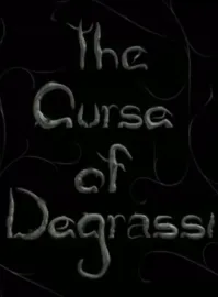 The Curse of Degrassi