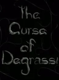 The Curse of Degrassi