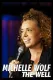 Michelle Wolf: The Well
