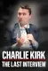 Charlie Kirk The Last Interview