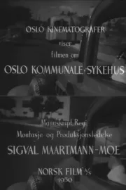 Oslofilm: Oslo kommunale sykehus