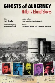 Ghosts of Alderney: Hitler's Island Slaves