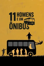 11 Homens e um Ônibus