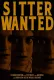 Sitter Wanted