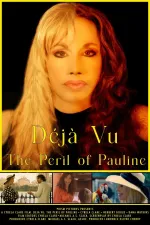 Deja Vu: The Peril Of Pauline