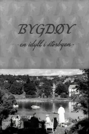 Oslofilm: Bygdøy - en idyll i storbyen