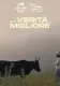 La verità migliore