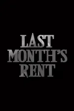 Last Month's Rent