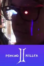 PSYCHO KILLER 2