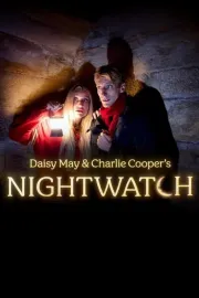 Daisy May & Charlie Cooper’s NightWatch