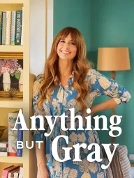 Anything But Gray