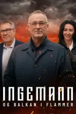 Ingemann og Balkan i flammer