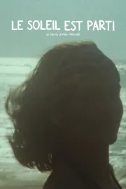 Le Soleil est Parti