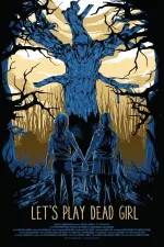 Let's Play Dead Girl