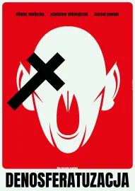 Denosferatuzacja (czyli jak zabić wampira)