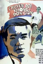 Chuyện Đời Không Đơn Giản