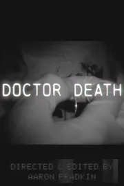 Doctor Death 2022