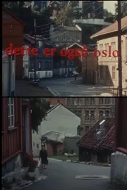 Oslofilm: Dette er også Oslo