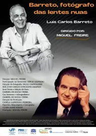 Barreto, Fotógrafo das Lentes Nuas