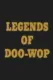 Legends of Doo-Wop