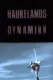 Oslofilm: Haukelands dynamikk