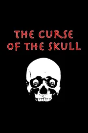 The Curse of the Skull