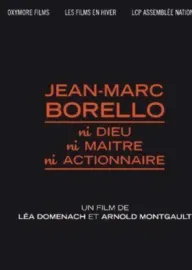Jean-Marc Borello : Ni Dieu, Ni Maître, Ni Actionnaire