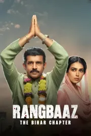 Rangbaaz: The Bihar Chapter