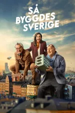 Så byggdes Sverige