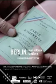 Berlin, mon village fantôme
