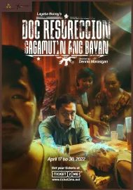 Doc Resureccion: Gagamutin ang Bayan