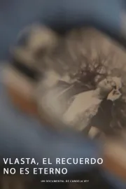 Vlasta, el recuerdo no es eterno
