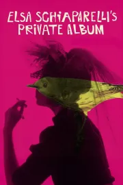 Elsa Schiaparelli's Private Album