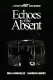Echoes of the Absent