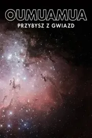 Oumuamua: Posel z vesmírných dálek