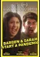 Barden and Sarah Start a Pandemic