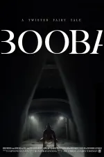 BOOBA: A Twisted Fairy-Tale