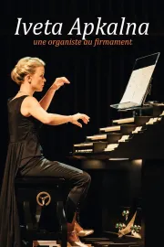 Ērģeles naktī. Iveta Apkalna
