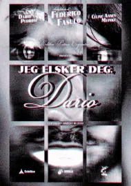 Jeg Elsker Deg, Dario