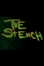 The Stench