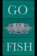 GO FISH