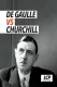 De Gaulle vs Churchill : Mémoires de guerre, guerre des mémoires